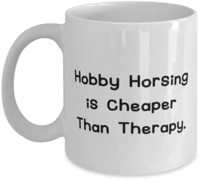 Хоби Подароци за коњи за пријатели, хоби -коњинг е поевтино отколку, несоодветно хоби -коњинг 11oz 15oz кригла, чаша од пријатели