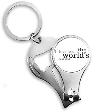 Loveубовта на најдобриот светски татко фестивал цитат за нокти прстен клуч за шишиња со шишиња со шишиња клипер