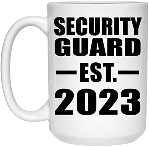 Дизајнифицирајте го безбедносниот чувар воспоставен EST. 2023 година, 15oz бело кафе кригла керамички чај чај со рачка, подароци за роденденски