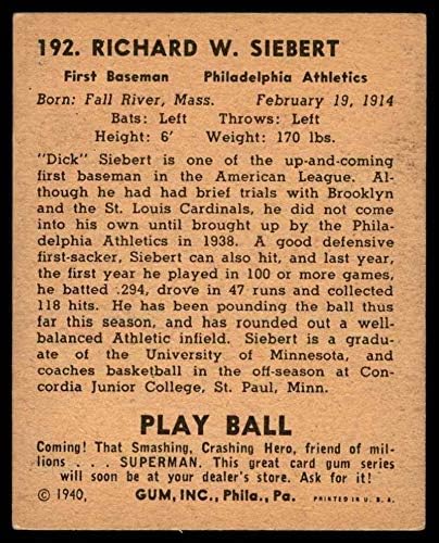 1940 Играјте топка 192 Дик Сиберт Филаделфија Атлетика VG Атлетика
