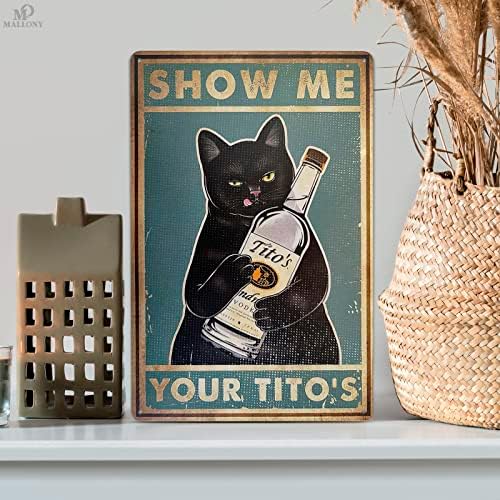 Покажи ми го вашиот знак за мачки титос - гроздобер метални знаци за домашен декор wallид постер смешни знаци додатоци за кафе бар - плакета