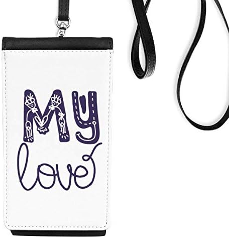 Мојата loveубов симпатична понуда со ракопис во стилот на телефон Телефонски чанта чанта паметен телефон виси кожена црна црна боја