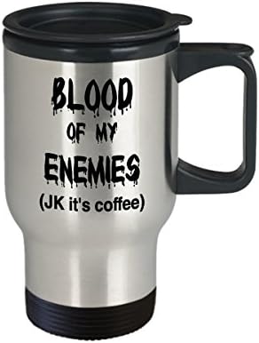 Крв На Моите Непријатели Патување Кригла-Крв На Моите Непријатели - Смешни Подарок Идеја