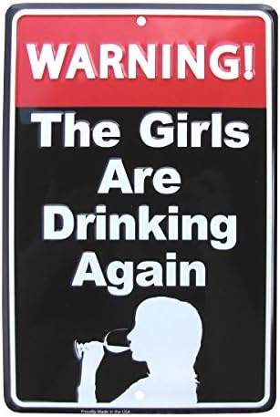 TG, LLC Treasure Gurus Danger Surning, девојките повторно пијат смешни нас, направени метални знаци бар паб -wallид декор