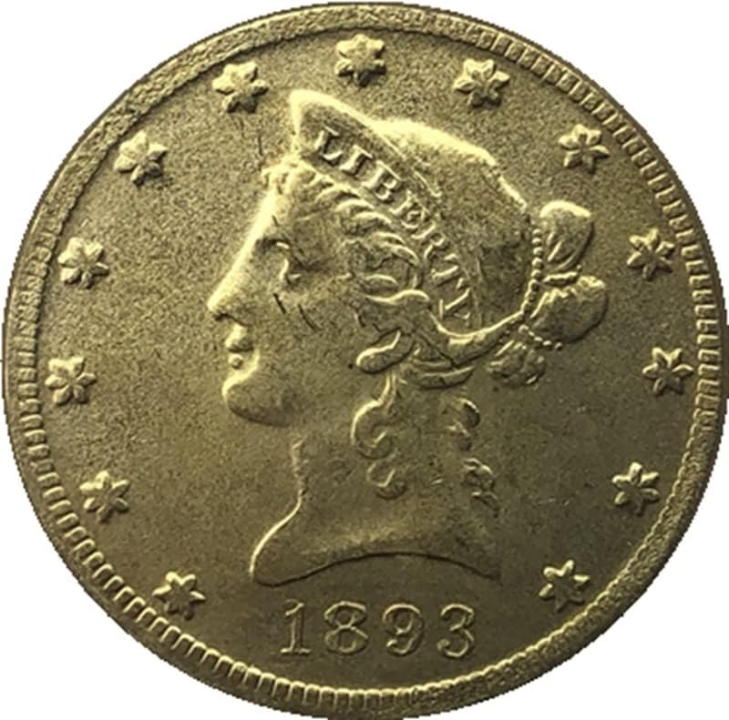19 Различни Датуми В ВЕРЗИЈА САД 10 Златници Месинг Антички ракотворби Странски Комеморативни Монети 27ММ