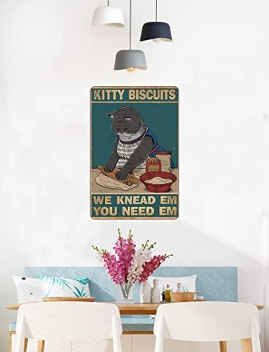 Кити бисквити што ви требаат да го мачкаме знакот за калај за мачки гроздобер постер за домашен wallиден декор 8 x 12 инчи