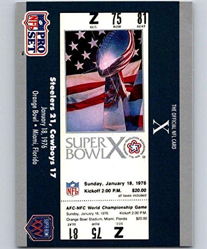 1990 Pro Set NFL Football Super Bowl 16010 SB X Ticket Pittsburgh Steelers/Dallas Cowboys Официјална трговска картичка на Националната
