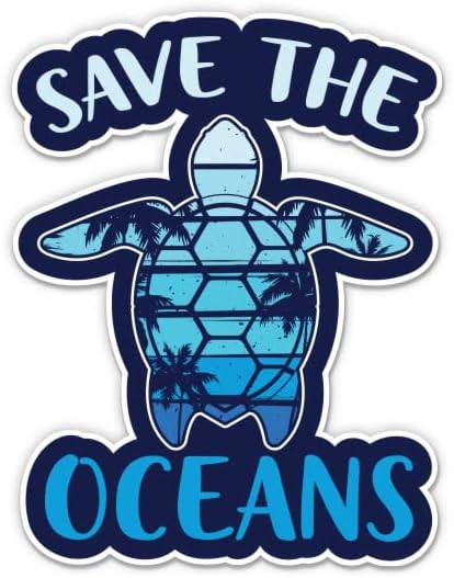 Зачувајте ја налепницата на океаните - налепница за лаптоп 3 - водоотпорен винил за автомобил, телефон, шише со вода - Заштитете ги нашите