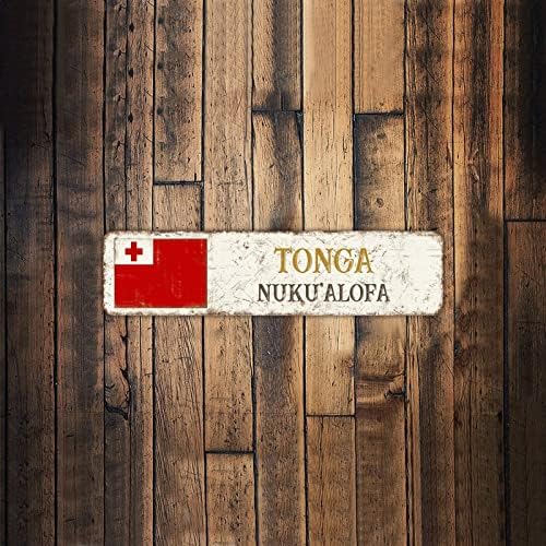 Знак на знамето Tonga-Nukuʻalofa Flage Персонализирајте го вашиот градски метал wallиден плакета Тонга-Нукусалофа роден град за знак за фарма куќа тремот Продавница wallид деко