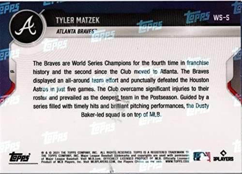 2021 Топс сега се корегираа шампиони во светска серија WS-5 Тајлер Матцек Атланта Бравес МЛБ Бејзбол Трговска картичка