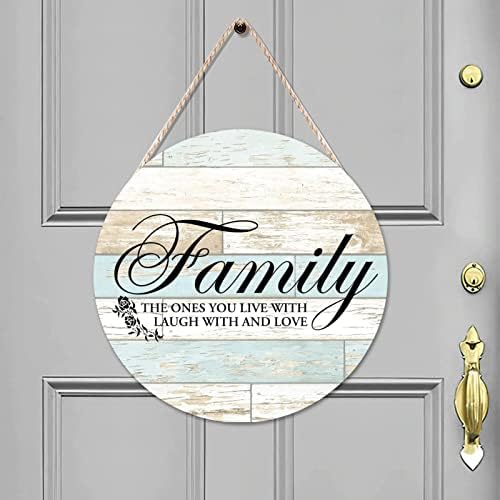 Дрвен знак со велејќи семејство со оние со кои живеете со смеа и loveубов кружно дрво што виси врата знак 12 x12 за предната врата