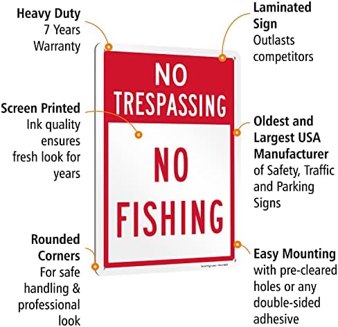 SmartSign Метал знак „Без престапување без риболов“, 14 x 10 инчи, 40 мил ламинат алуминиум, црвено -бело