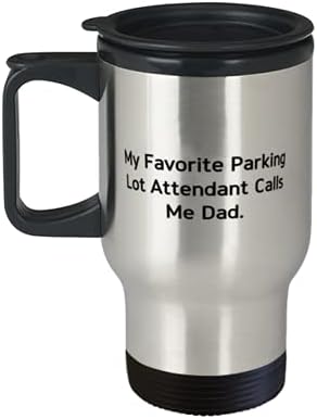 Чага за патувања со тато, мојата омилена придружник на паркингот ме нарекува тато, симпатична за татко, Денот на таткото