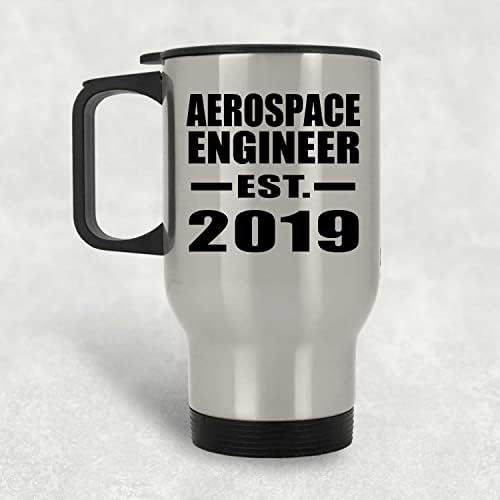 Дизајнирање на инженер за воздушна вселена воспоставен EST. 2019 година, Сребрен пат за патување 14oz Изолиран од не'рѓосувачки челик,