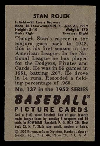 1952 Bowman # 137 Stan Rojek St. Louis Browns Ex/Mt Browns