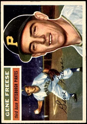 1956 Топпс 46 Gene Freese Pittsburgh Pirates Ex/Mt Pirates